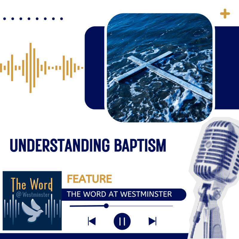 Understanding Baptism