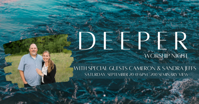 Deeper Worship Night