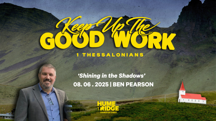 Sermons | HumeRidge Church of Christ