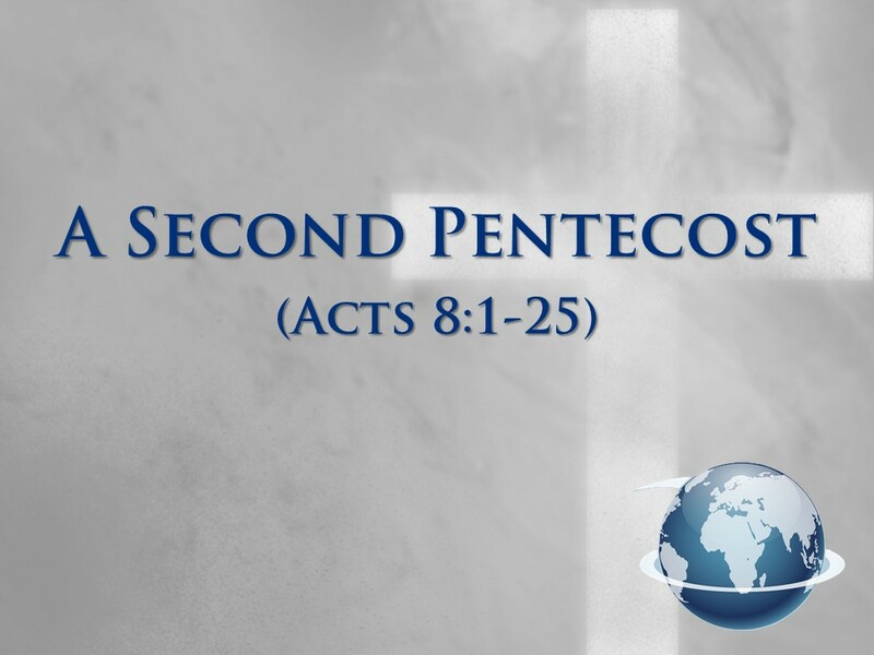 A Second Pentecost