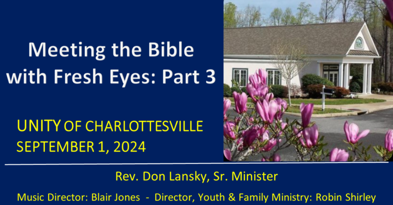 Meeting the Bible with Fresh Eyes: Part 3
