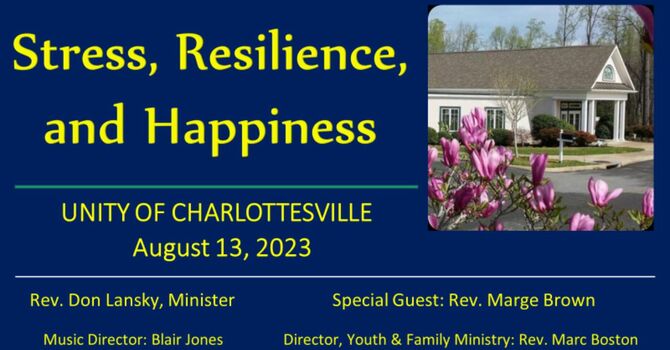 Stress, Resilience, and Happiness