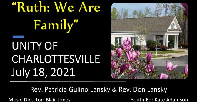 Ruth: We are Family