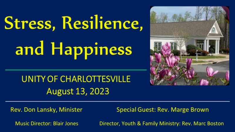 Stress, Resilience, and Happiness