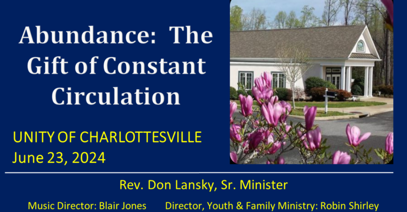 Abundance:  The Gift of Constant Circulation