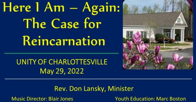 Here I Am - Again: The Case for Reincarnation
