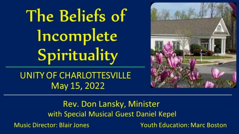 The Beliefs of Incomplete Spirituality