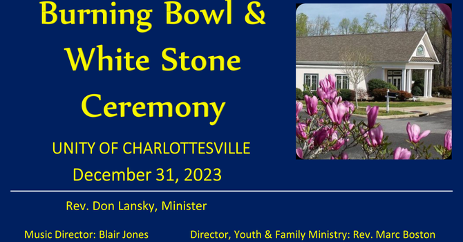 Burning Bowl & White Stone Ceremony