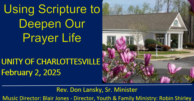 Using Scripture to Deepen Our Prayer Life