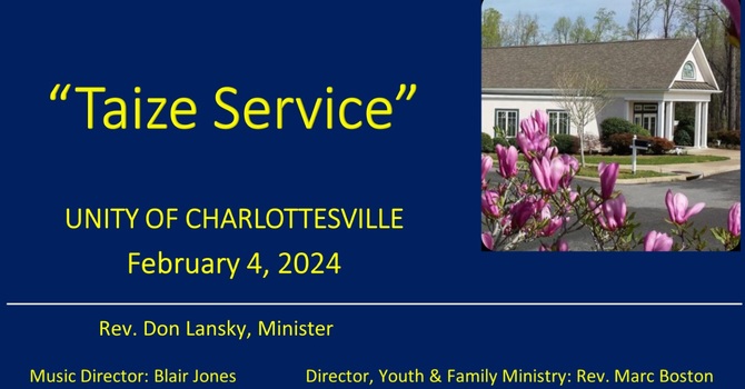 Unity Taize' Service