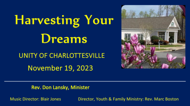 Harvesting Your Dreams