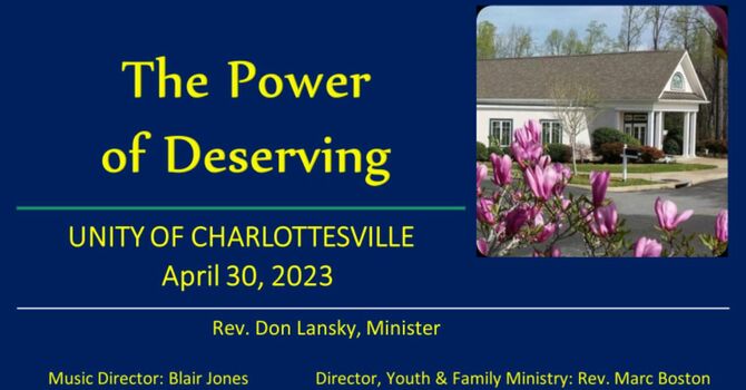 The Power of Deserving