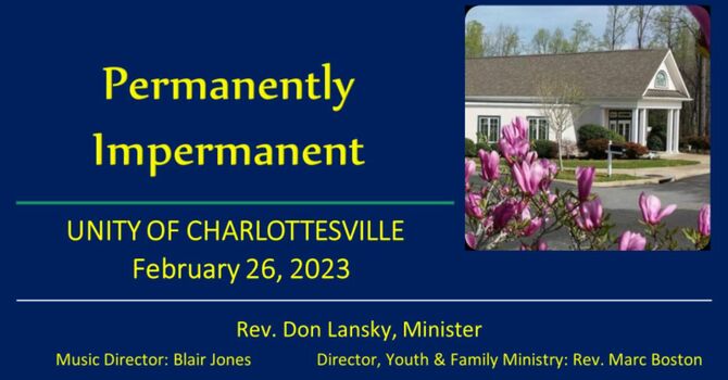 Permanently Impermanent