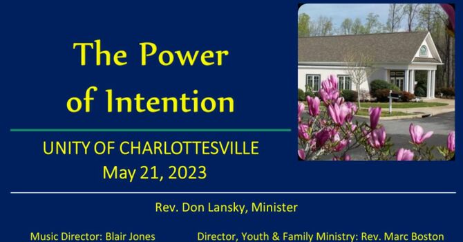 The Power of Intention