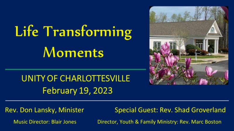 Life Transforming Moments