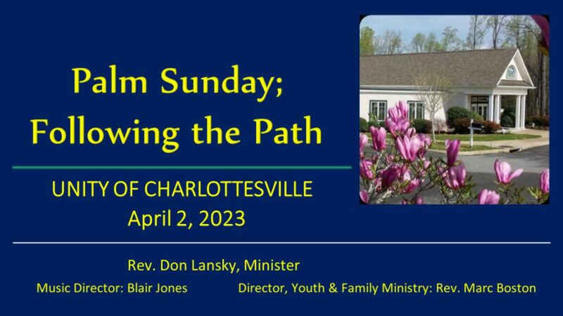 Palm Sunday: Following the Path