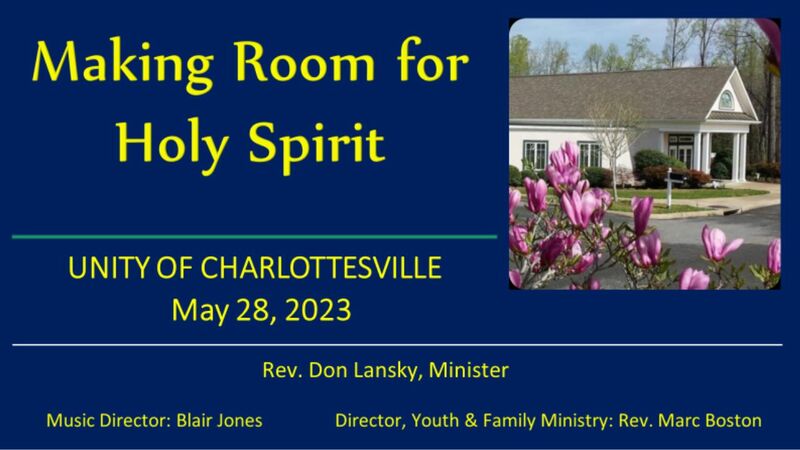 Making Room for Holy Spirit