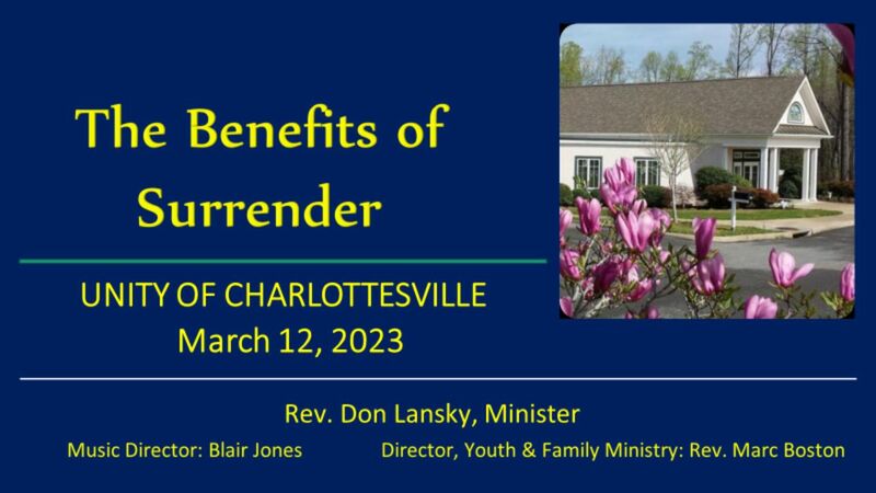 The Benefits of Surrender