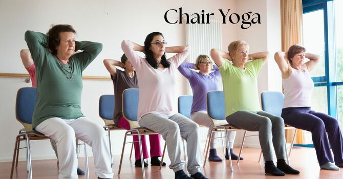 Chair Yoga
