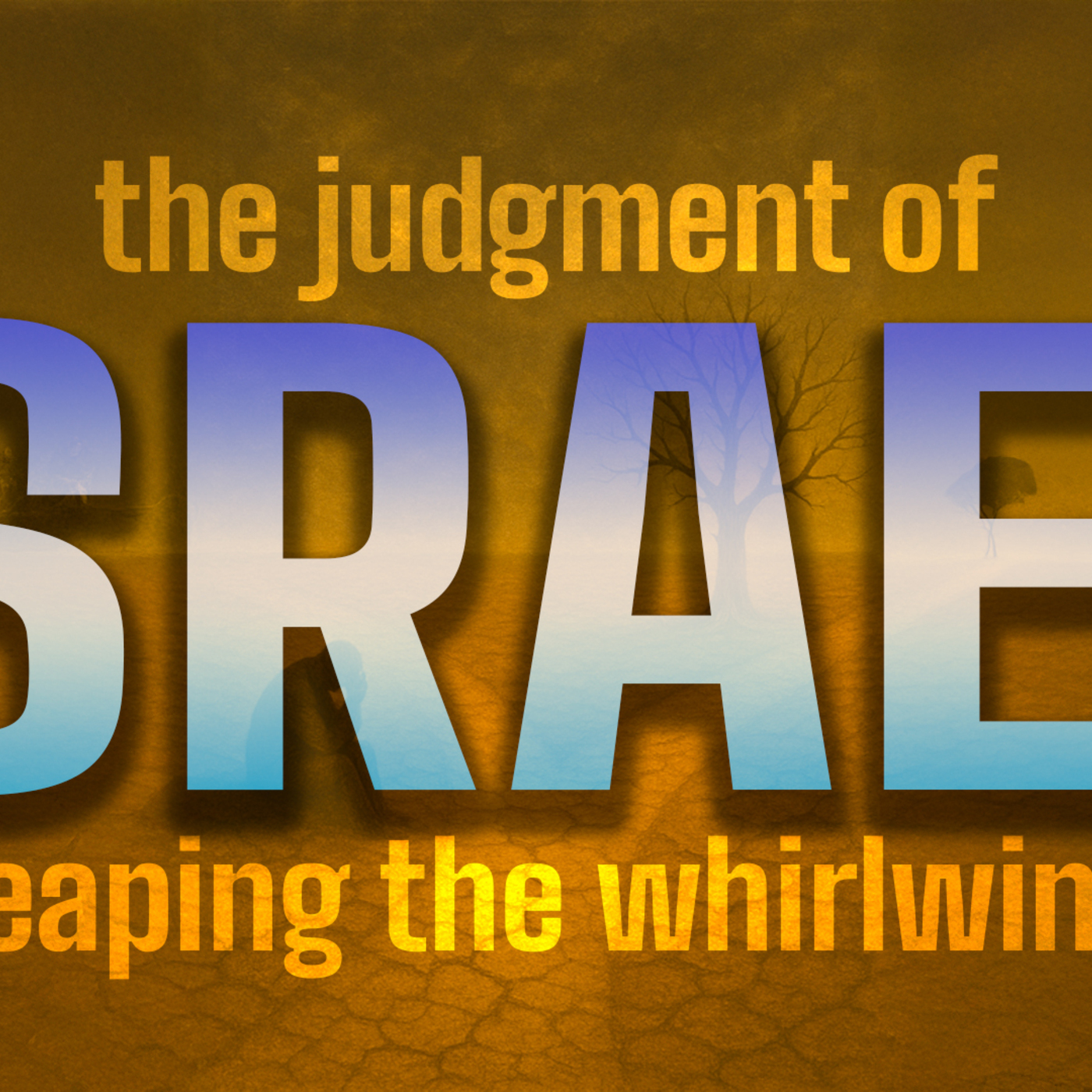 The Judgment of Israel