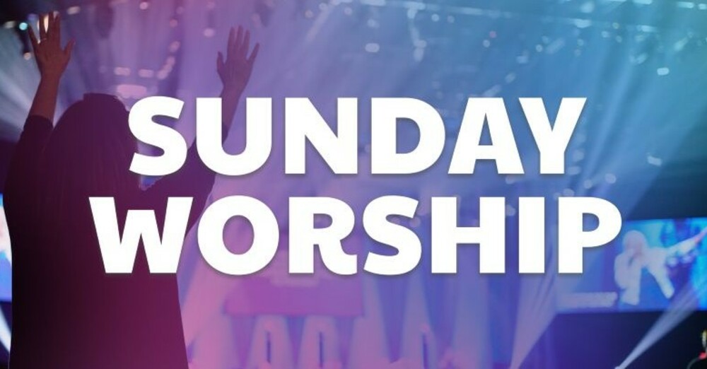 Sunday Worship