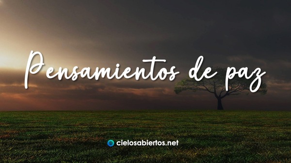 Pensamientos de paz