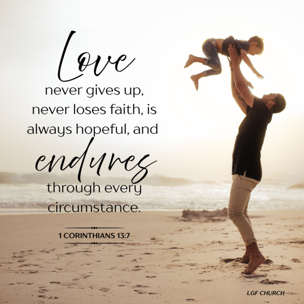 1 Corinthians 13:7