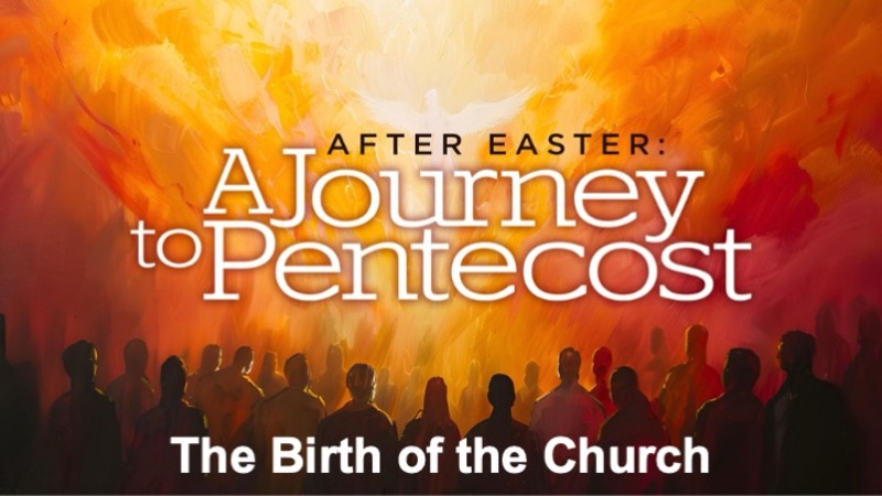 The Birth of the Church