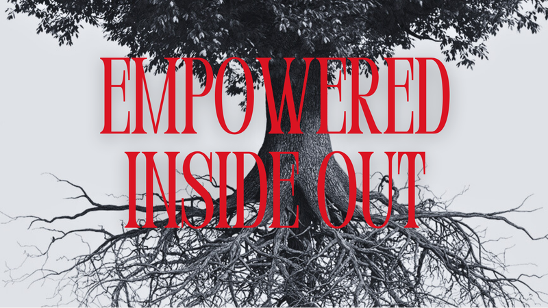 Empowered Inside Out