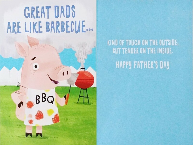 “Great Dads Are Like Barbecue . . . ”