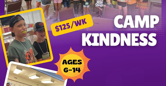 Camp Kindness- Summer camp
