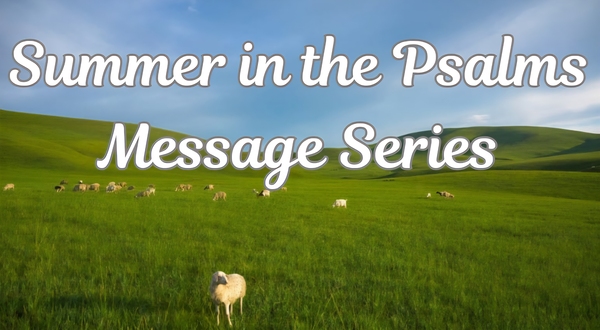 Summer in the Psalms