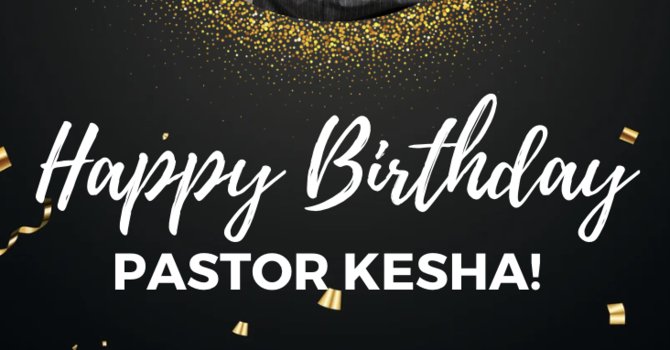 Pastor Kesha Tyson Birthday