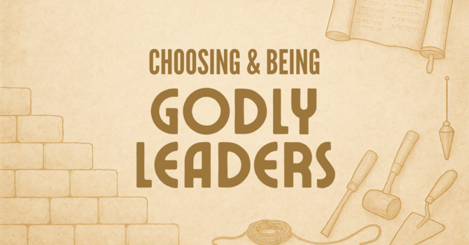 The Commitment of Godly Leaders