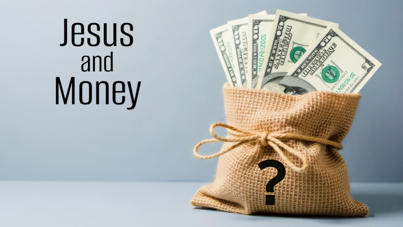 Matthew 6.19-24 "Money as Master"