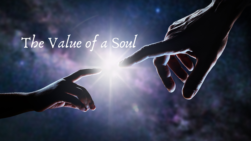 The Value of a Soul