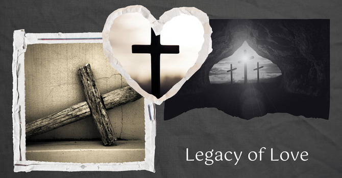 Legacy of Love