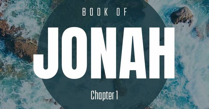 Jonah Week 1