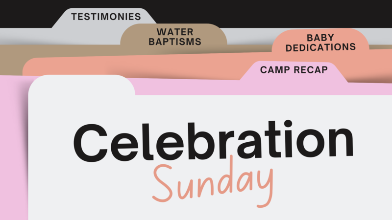 Celebration Sunday