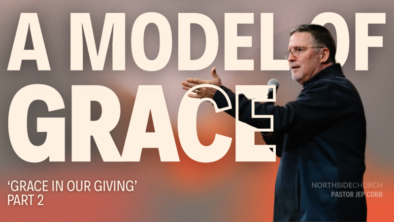 A Model Of Grace - Pt. 2