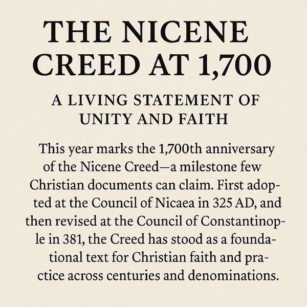 The Nicene Creed at 1,700