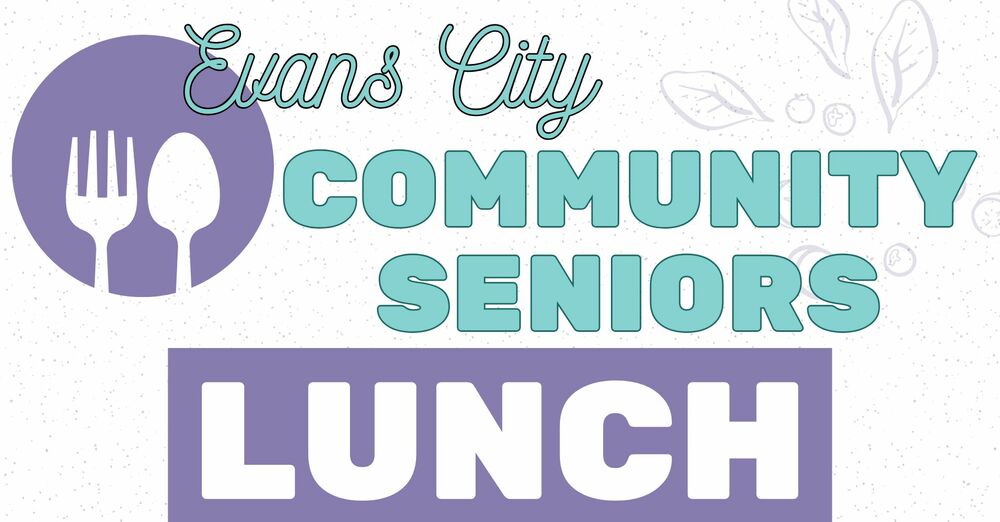 Evans City Seniors Luncheon