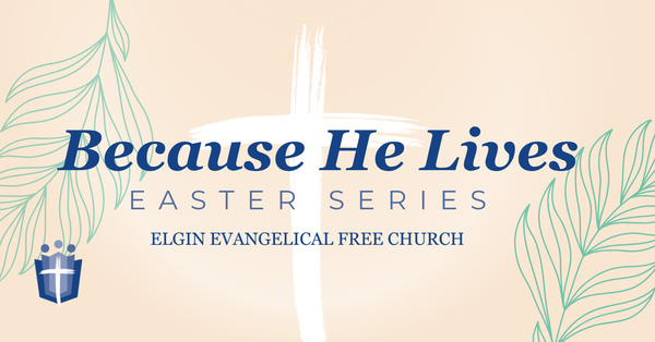 Because He Lives