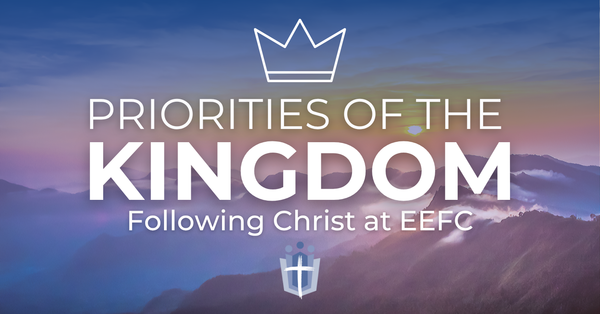 Priorities of the Kingdom