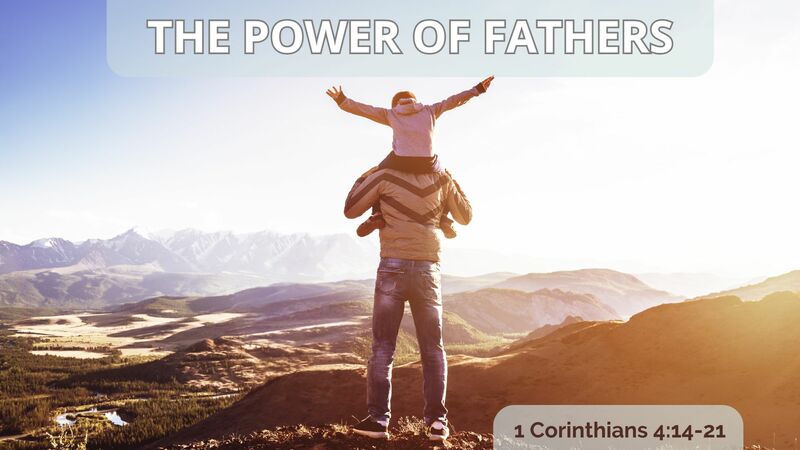 The Power of Fathers