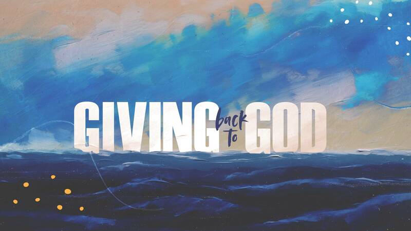 Giving back to God