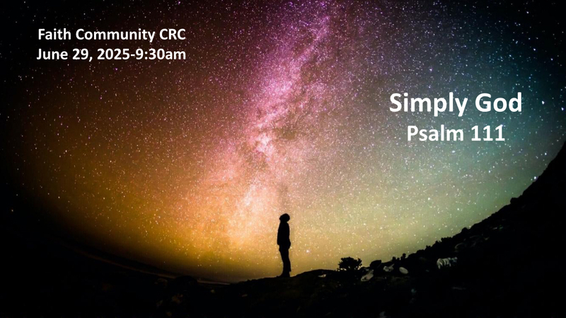 “Simply God” June 29 2025 A.M. Service