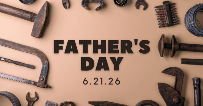 FATHER'S DAY '26