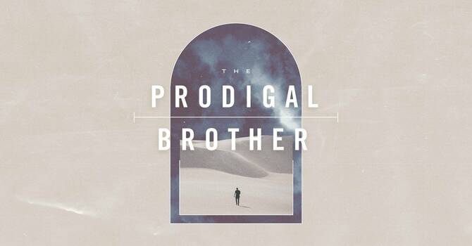 The Prodigal Brother