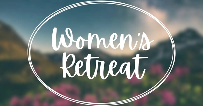 Women's Retreat